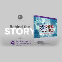 Behind the story of Pandemic Politics