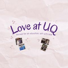 Scrapbook page with purple text reading 'Love at UQ: arrived for an education, left with love'.